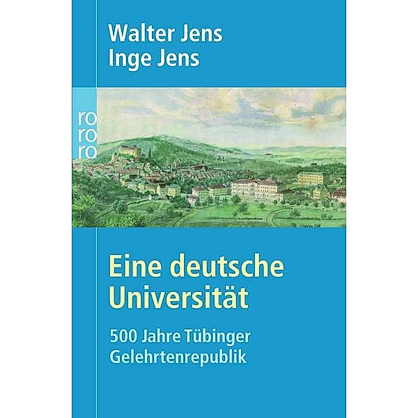 Eine deutsche Universität, Inge Jens, Walter Jens