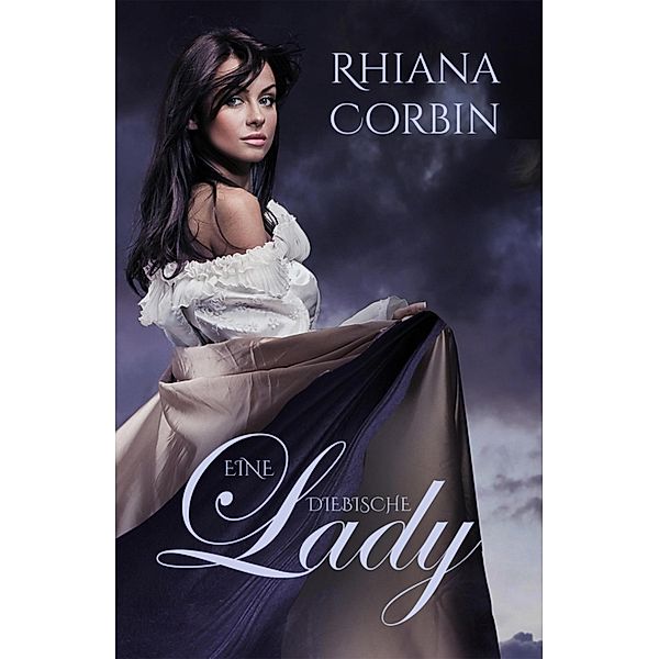 Eine diebische Lady, Rhiana Corbin