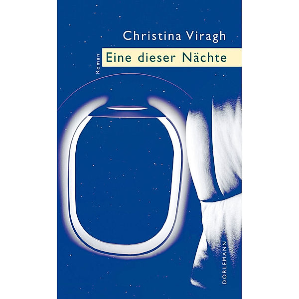 Eine dieser Nächte, Christina Viragh