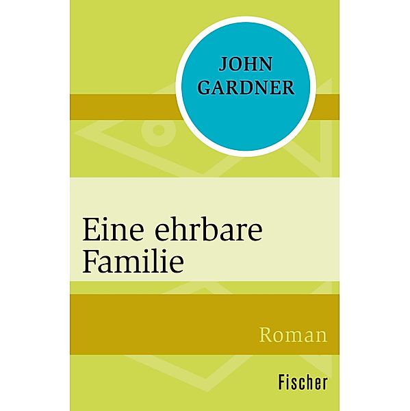 Eine ehrbare Familie, John Gardner