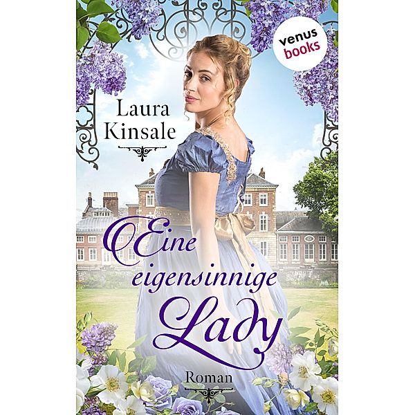 Eine eigensinnige Lady, Laura Kinsale