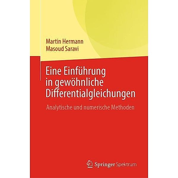 Eine Einführung in gewöhnliche Differentialgleichungen, Martin Hermann, Masoud Saravi