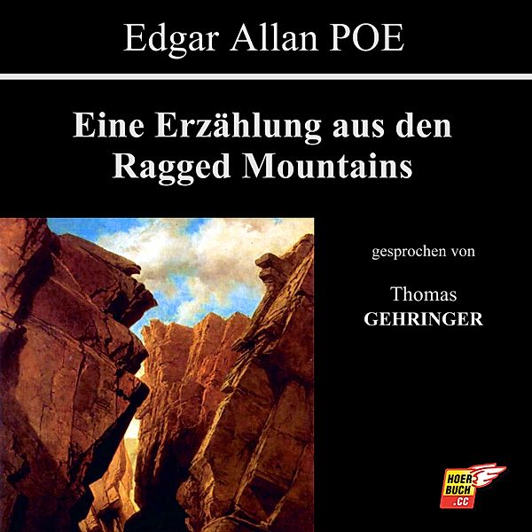 Eine Erzählung aus den Ragged Mountains, Edgar Allan Poe