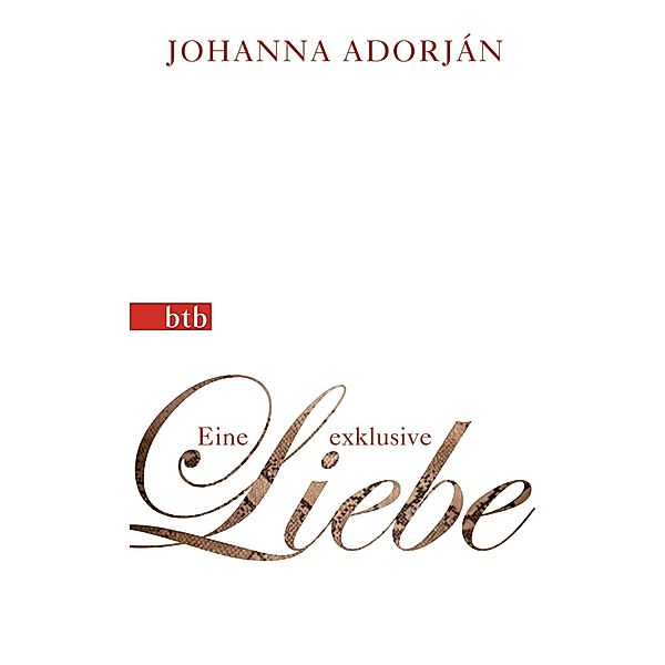 Eine exklusive Liebe, Johanna Adorján