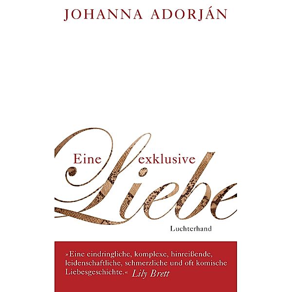 Eine exklusive Liebe, Johanna Adorján