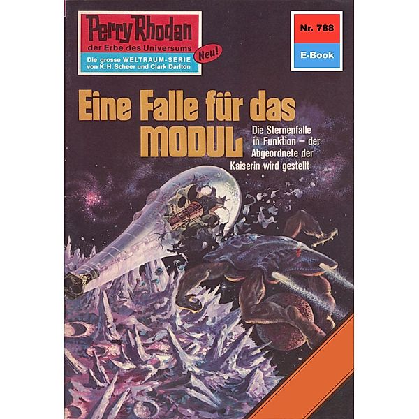 Eine Falle für das Modul (Heftroman) / Perry Rhodan-Zyklus Aphilie Bd.788, Peter Terrid