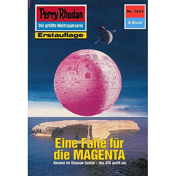 Eine Falle für die MAGENTA (Heftroman) / Perry Rhodan-Zyklus Die Ennox Bd.1633, Arndt Ellmer