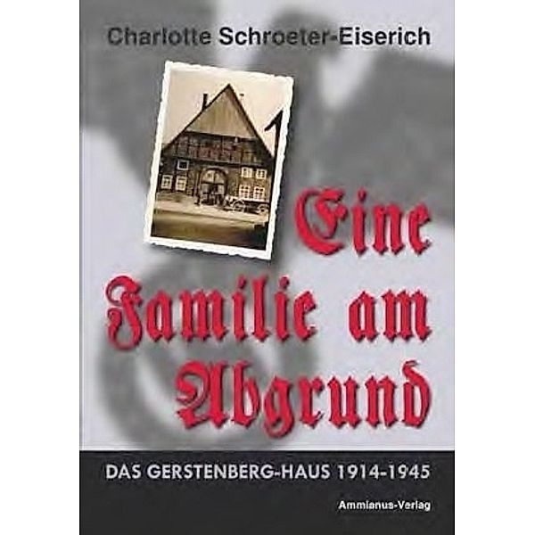 Eine Familie am Abgrund, Charlotte Schroeter-Eiserich