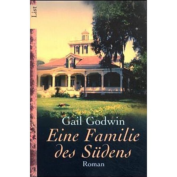 Eine Familie des Südens, Gail Godwin