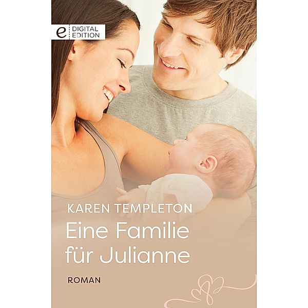 Eine Familie für Julianne, Karen Templeton