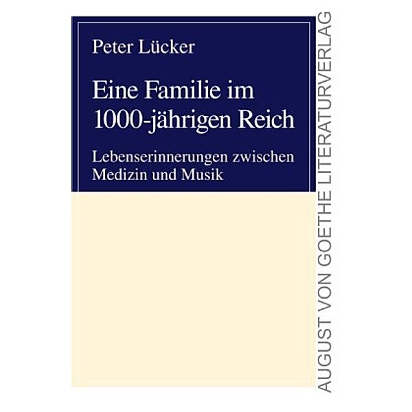 Eine Familie im 1000-jährigen Reich, Peter Lücker