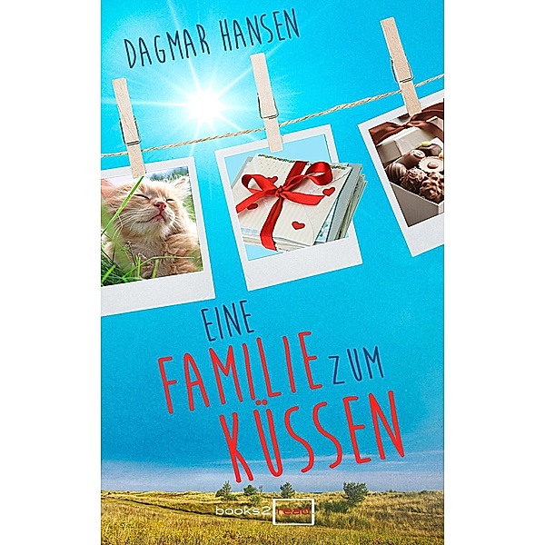 Eine Familie zum Küssen, Dagmar Hansen