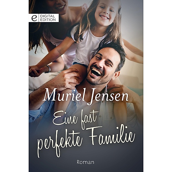 Eine fast perfekte Familie, Muriel Jensen