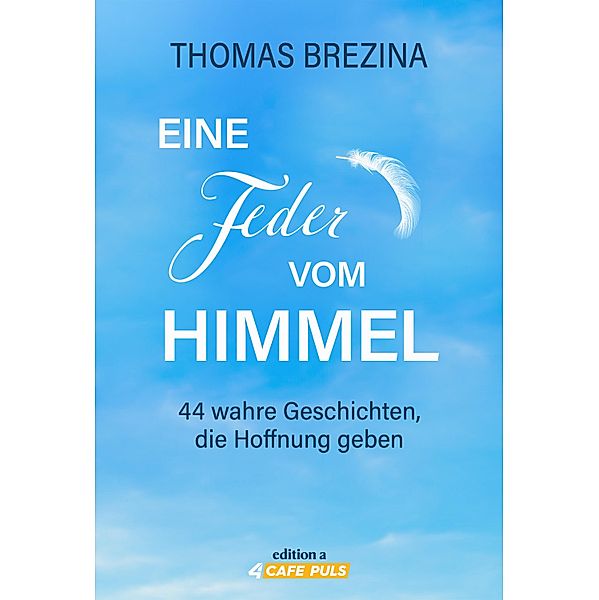 Eine Feder vom Himmel, Thomas Brezina