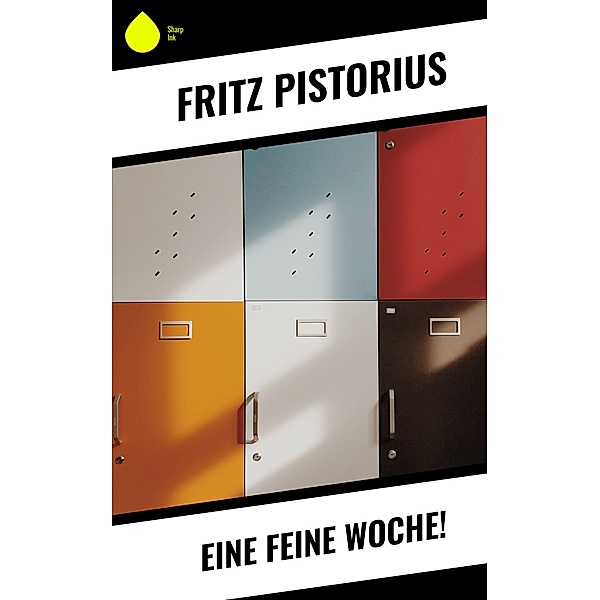Eine feine Woche!, Fritz Pistorius