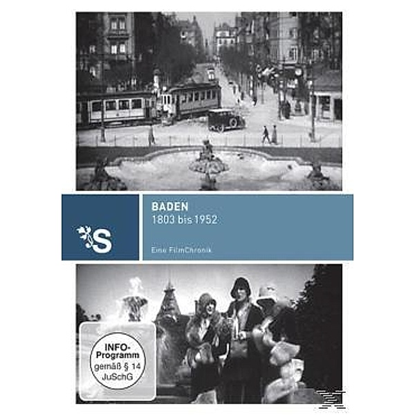 Eine Filmchronik: Baden 1803 bis 1952