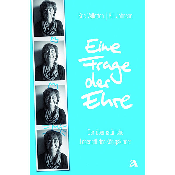 Eine Frage der Ehre, Kris Vallotton, Bill Johnson