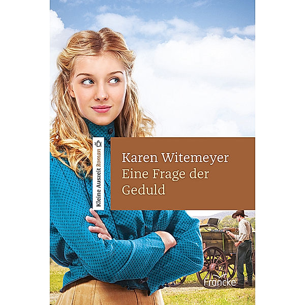 Eine Frage der Geduld, Karen Witemeyer