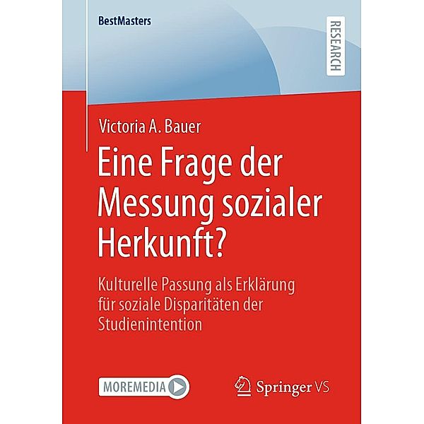 Eine Frage der Messung sozialer Herkunft? / BestMasters, Victoria A. Bauer