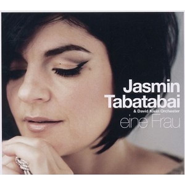 Eine Frau, Jasmin Tabatabai
