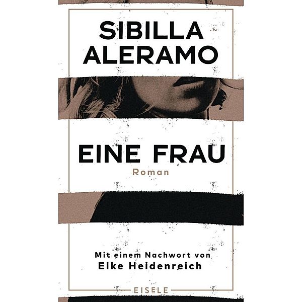 Eine Frau, Sibilla Aleramo