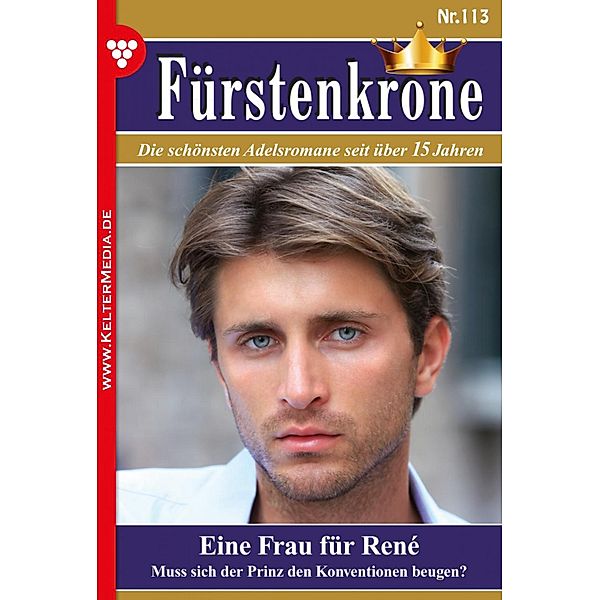 Eine Frau für René / Fürstenkrone Bd.113, Marisa Frank