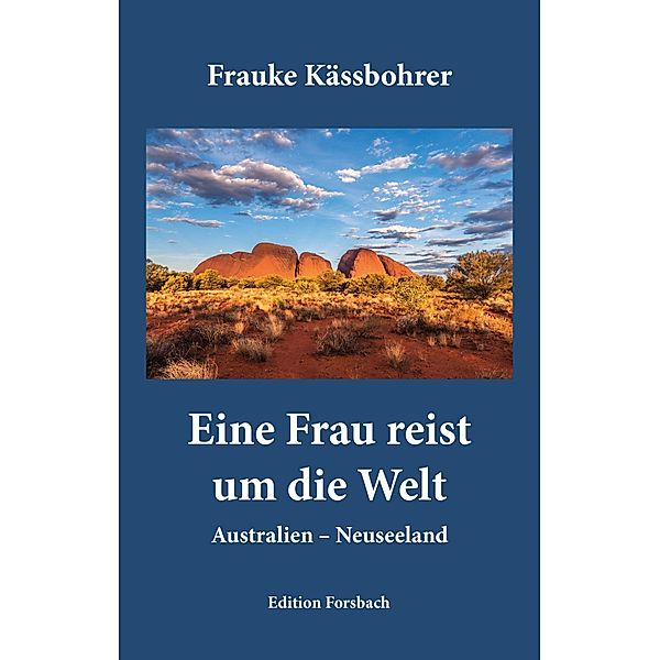 Eine Frau reist um die Welt, Frauke Kässbohrer