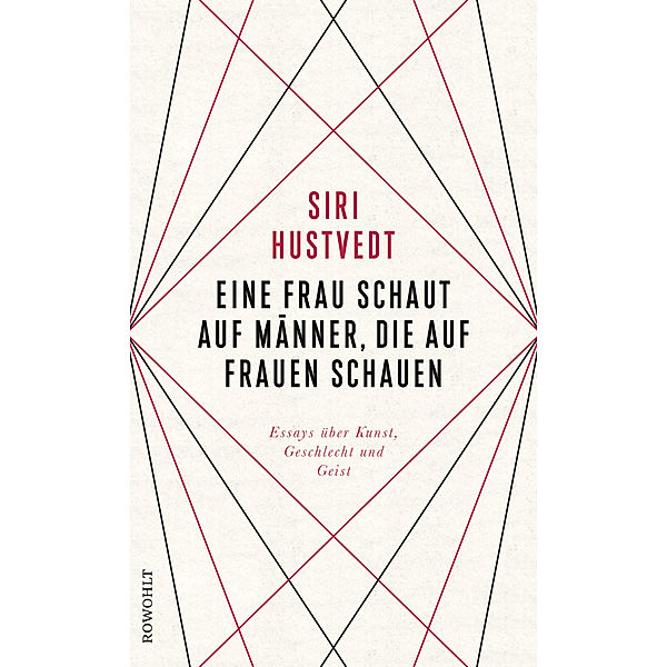 Eine Frau schaut auf Männer, die auf Frauen schauen, Siri Hustvedt