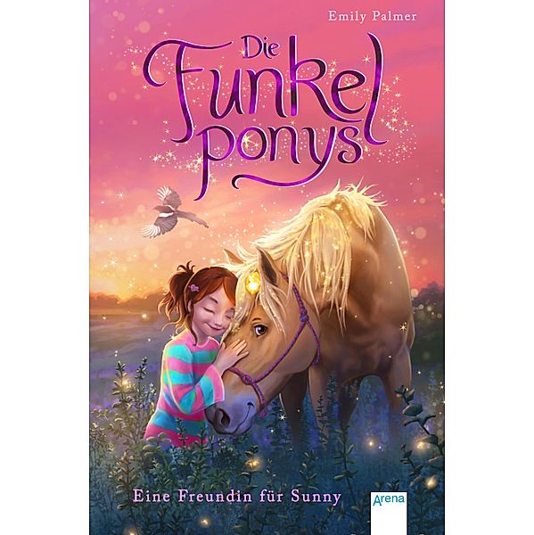 Eine Freundin für Sunny / Die Funkelponys Bd.1, Emily Palmer