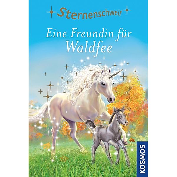 Eine Freundin für Waldfee / Sternenschweif Bd.50, Linda Chapman
