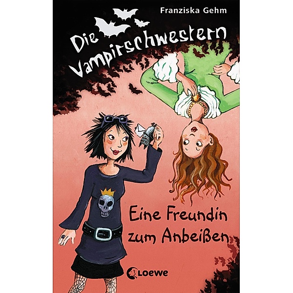 Eine Freundin zum Anbeißen / Die Vampirschwestern Bd.1, Franziska Gehm