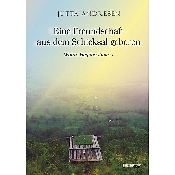 Eine Freundschaft aus dem Schicksal geboren, Jutta Andresen