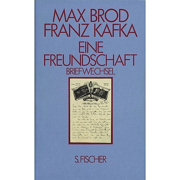 Eine Freundschaft Briefwechsel, Max Brod, Franz Kafka