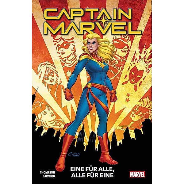 Eine für alle, alle für eine / Captain Marvel - Neustart Bd.1, Kelly Thompson, Carmen Carnero