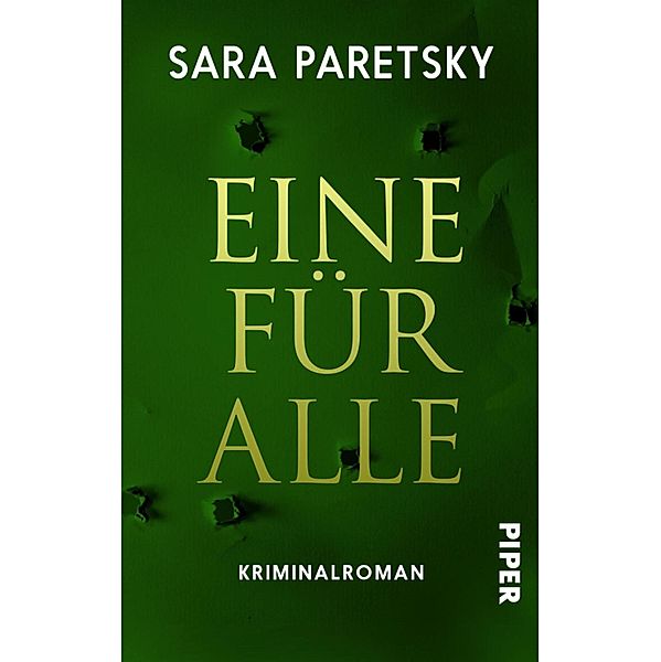 Eine für Alle / Piper Spannungsvoll, Sara Paretsky