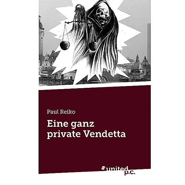 Eine ganz private Vendetta, Paul Reiko