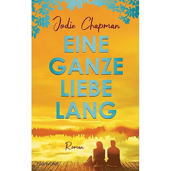 Eine ganze Liebe lang, Jodie Chapman