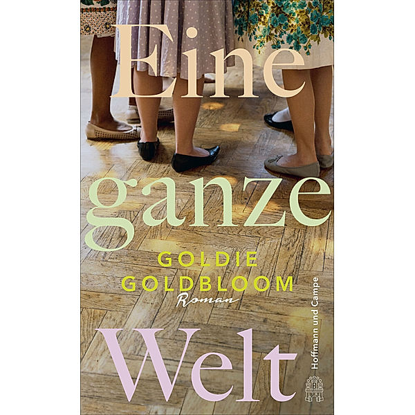 Eine ganze Welt, Goldie Goldbloom