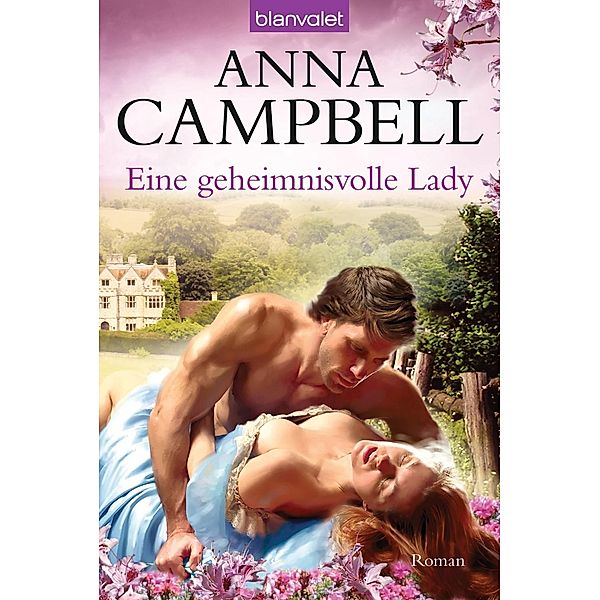 Eine geheimnisvolle Lady, Anna Campbell