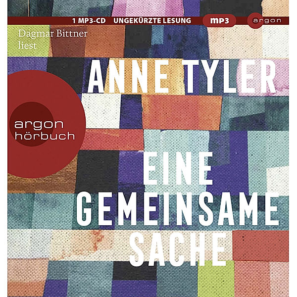 Eine gemeinsame Sache,1 Audio-CD, 1 MP3, Anne Tyler