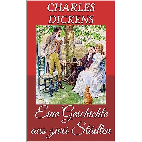 Eine Geschichte aus zwei Städten, Charles Dickens