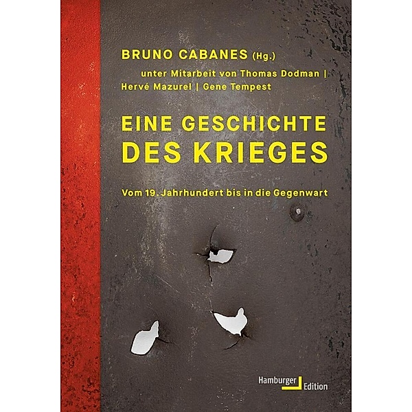 Eine Geschichte des Krieges, Bruno Cabanes