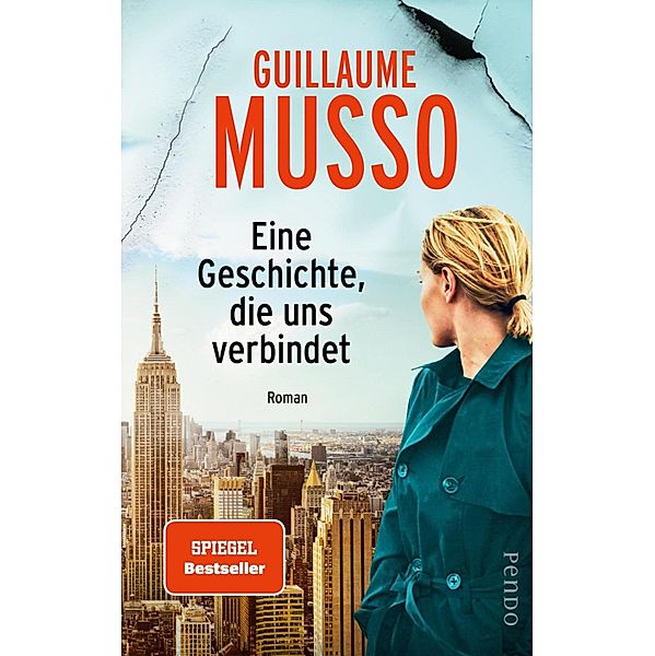 Eine Geschichte, die uns verbindet, Guillaume Musso