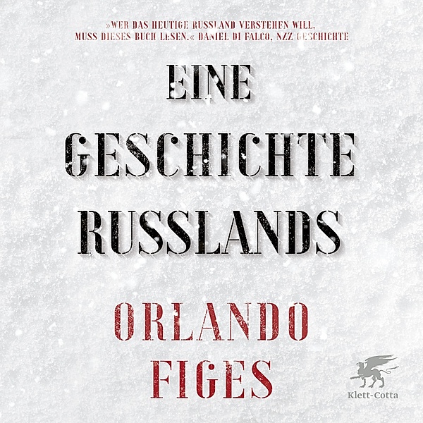 Eine Geschichte Russlands, Orlando Figes