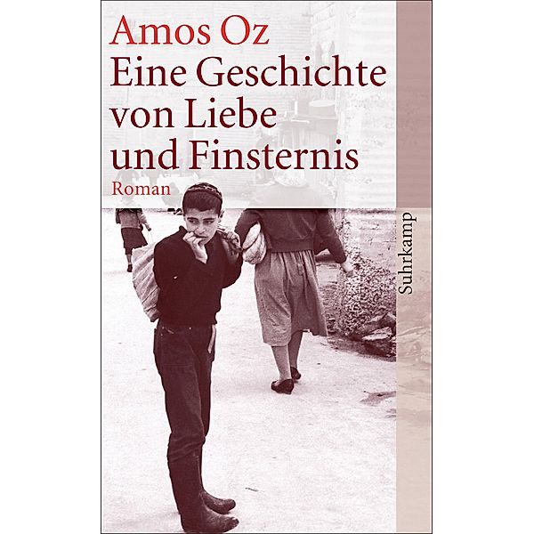 Eine Geschichte von Liebe und Finsternis, Amos Oz