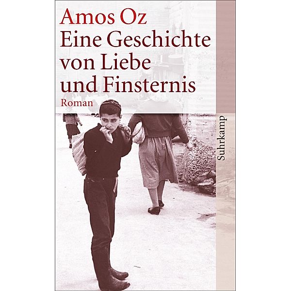 Eine Geschichte von Liebe und Finsternis, Amos Oz