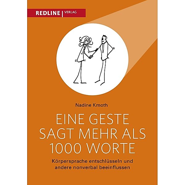 Eine Geste sagt mehr als 1000 Worte, Nadine Kmoth