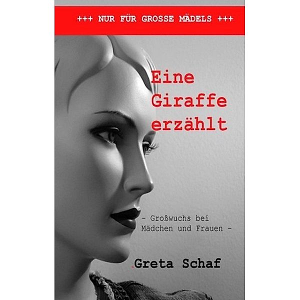 Eine Giraffe erzählt, Greta Schaf
