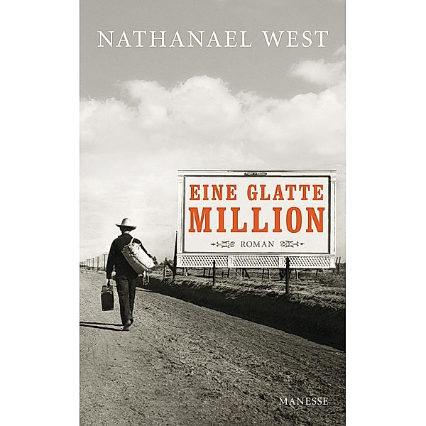 Eine glatte Million, Nathanael West