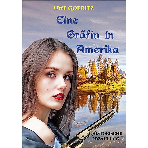 Eine Gräfin in Amerika, Uwe Goeritz